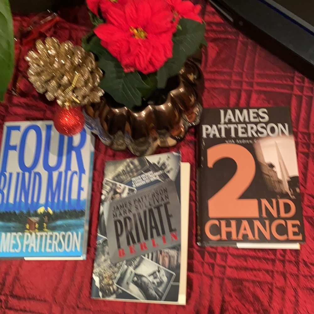 JAMES PATTERSON - 2 hard cover books and one paperback book